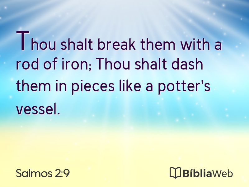 Salmos 2:9 em imagem para compartilhar