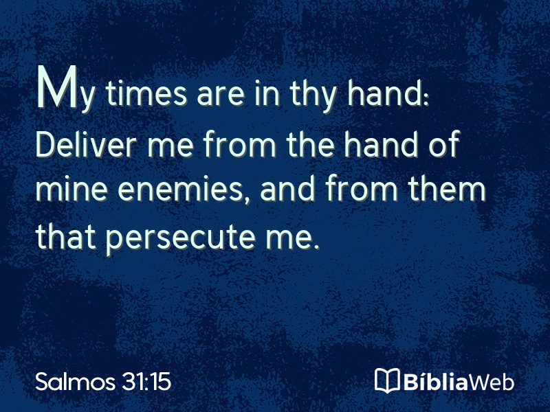 Salmos 31:15 em imagem para compartilhar