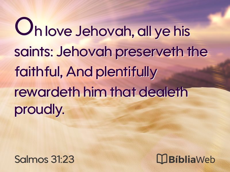 Salmos 31:23 em imagem para compartilhar