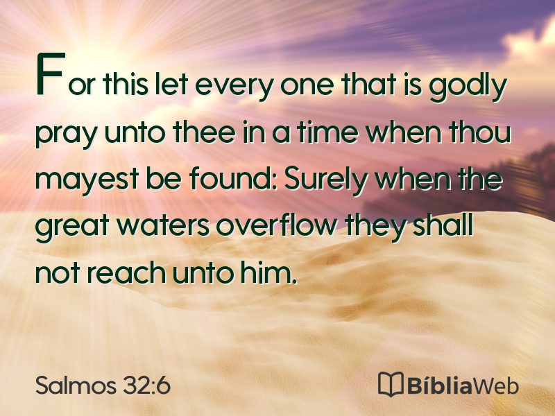 Salmos 32:6 em imagem para compartilhar
