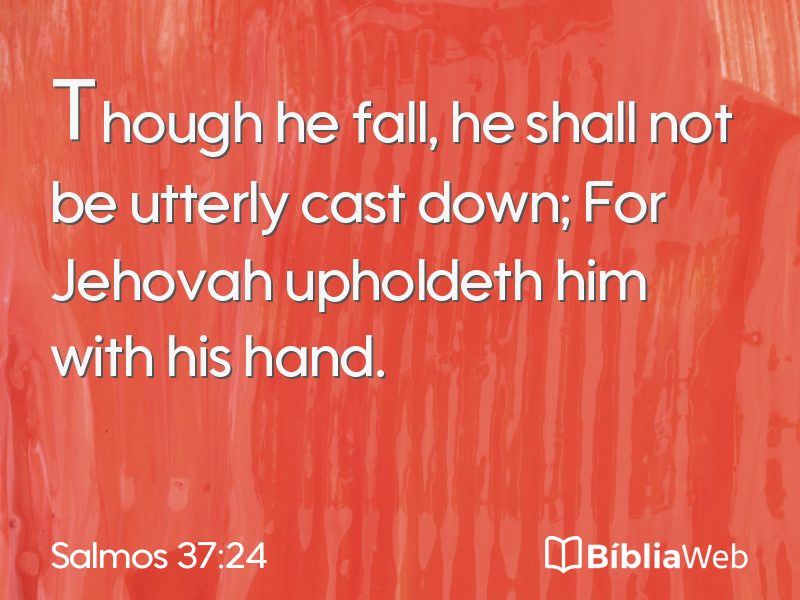 Salmos 37:24 em imagem para compartilhar