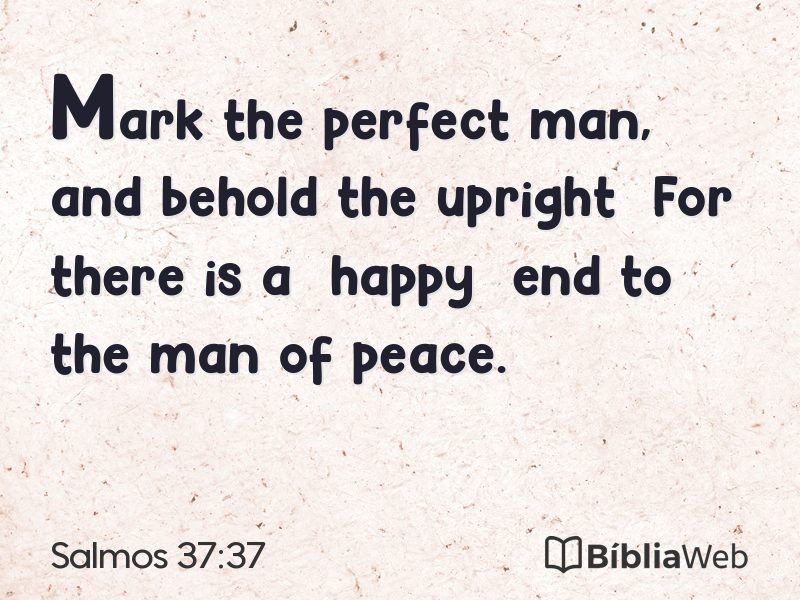 Salmos 37:37 em imagem para compartilhar