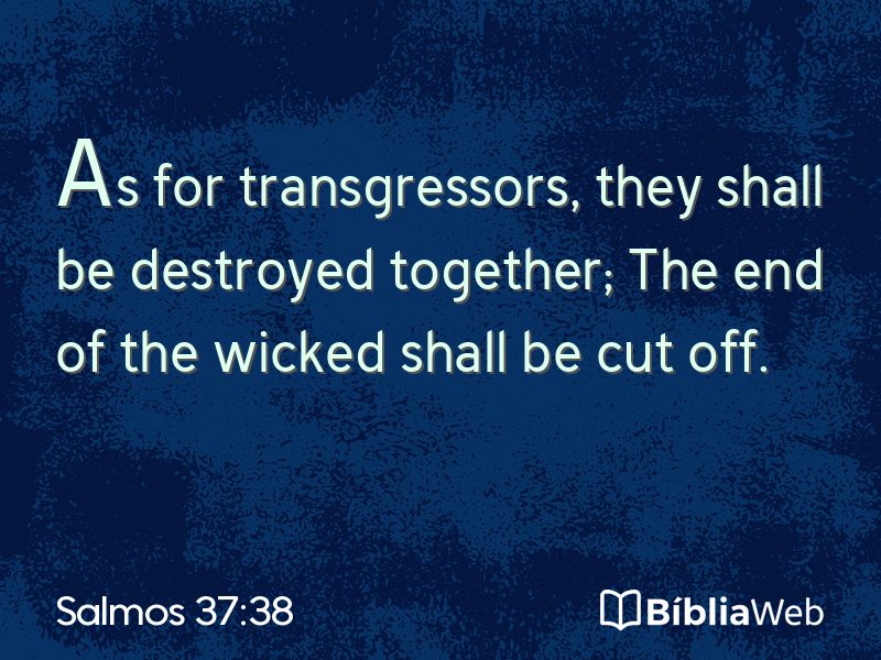Salmos 37:38 em imagem para compartilhar