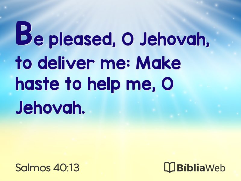 Salmos 40:13 em imagem para compartilhar