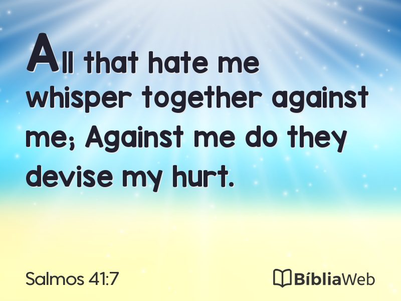 Salmos 41:7 em imagem para compartilhar