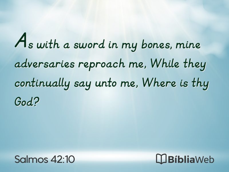 Salmos 42:10 em imagem para compartilhar