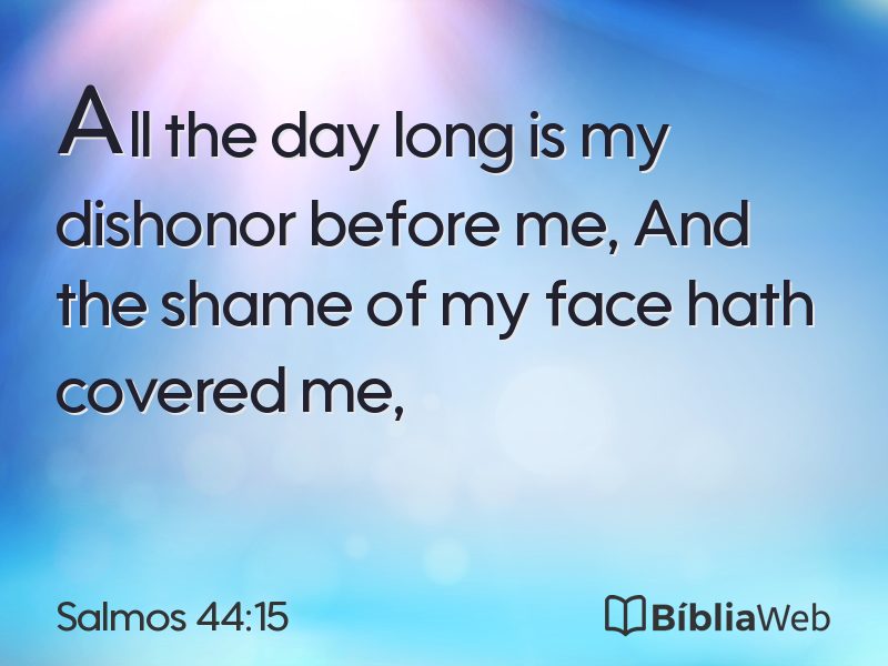 Salmos 44:15 em imagem para compartilhar