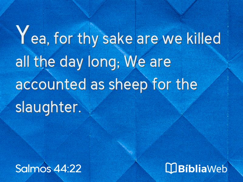 Salmos 44:22 em imagem para compartilhar