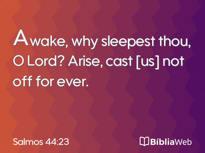 Salmos 44:23 em imagem para compartilhar
