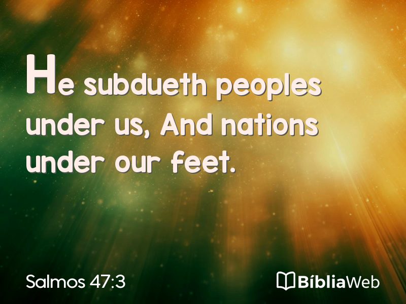 Salmos 47:3 em imagem para compartilhar
