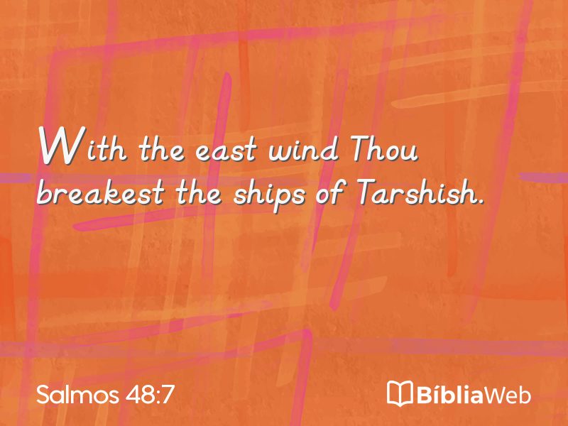 Salmos 48:7 em imagem para compartilhar