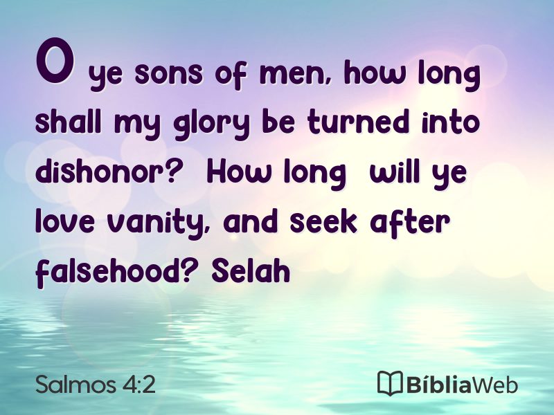 Salmos 4:2 em imagem para compartilhar
