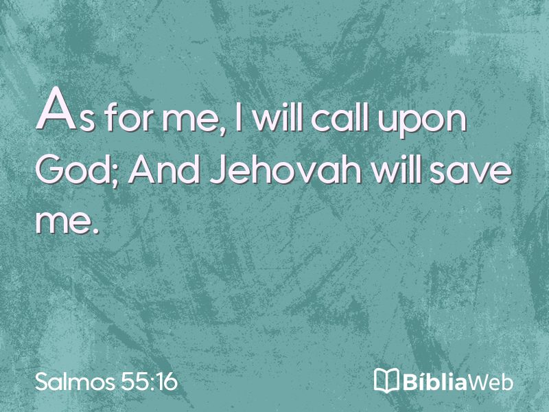 Salmos 55:16 em imagem para compartilhar