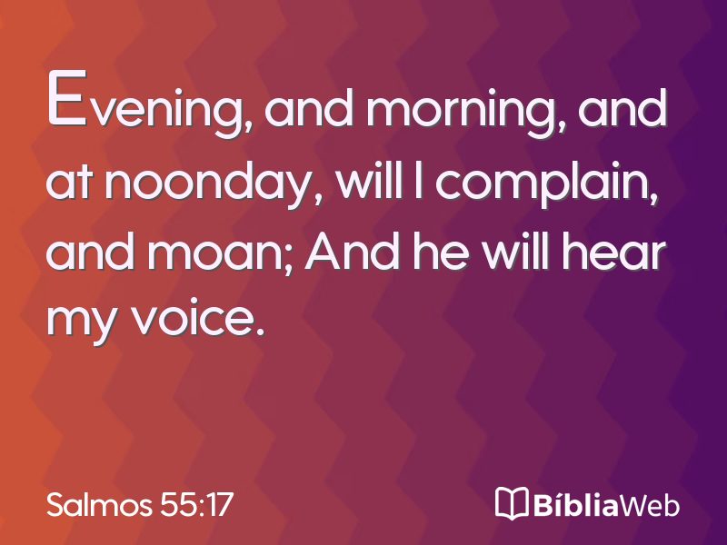 Salmos 55:17 em imagem para compartilhar