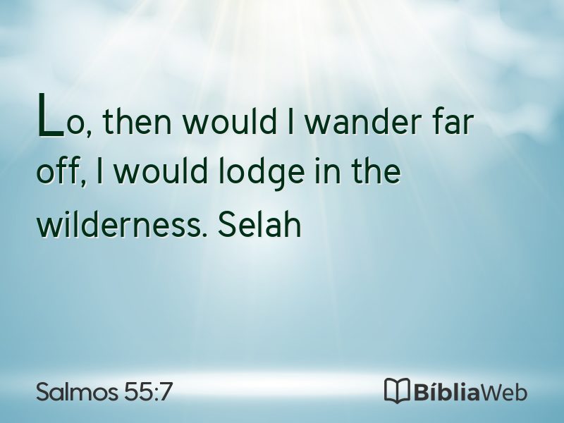 Salmos 55:7 em imagem para compartilhar