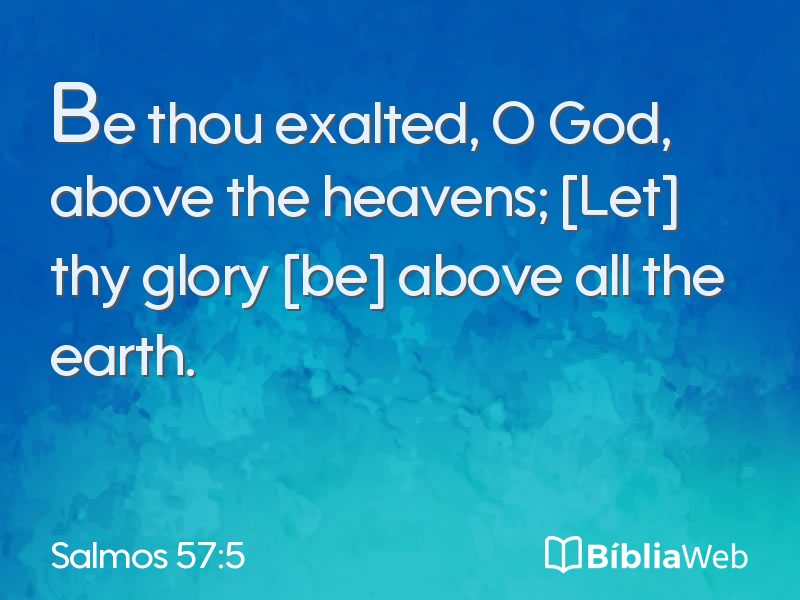 Salmos 57:5 em imagem para compartilhar