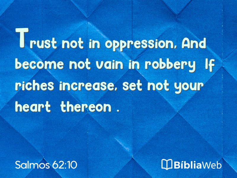 Salmos 62:10 em imagem para compartilhar