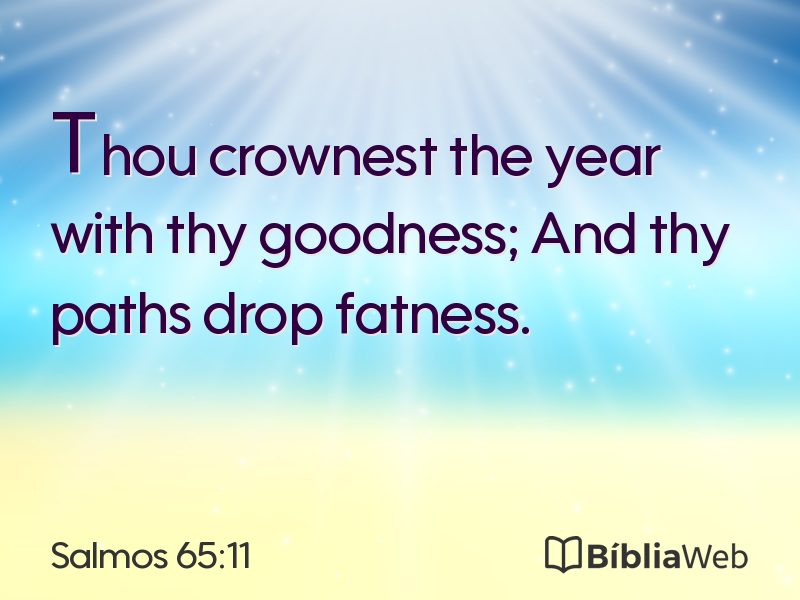 Salmos 65:11 em imagem para compartilhar