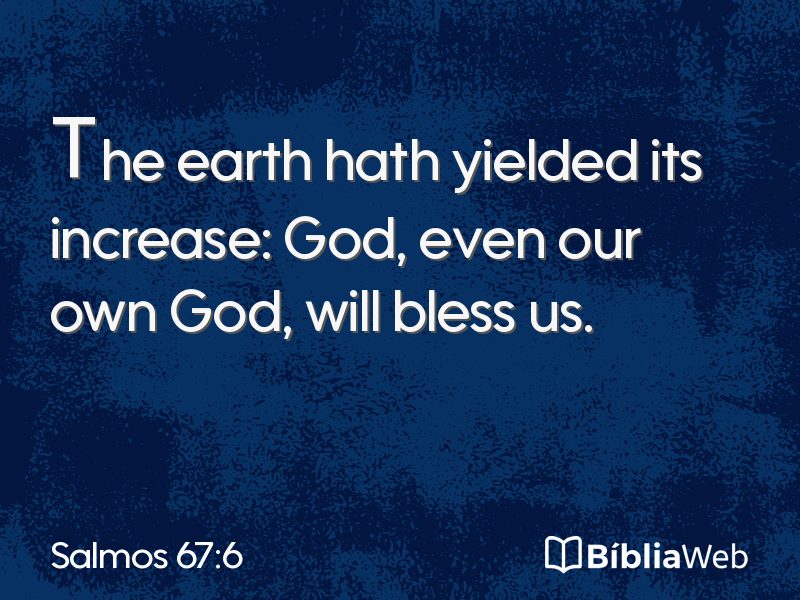 Salmos 67:6 em imagem para compartilhar