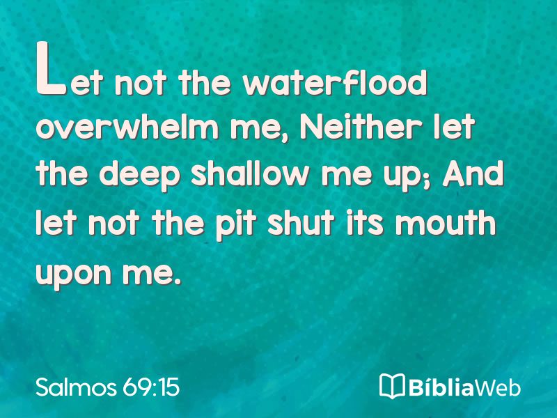 Salmos 69:15 em imagem para compartilhar