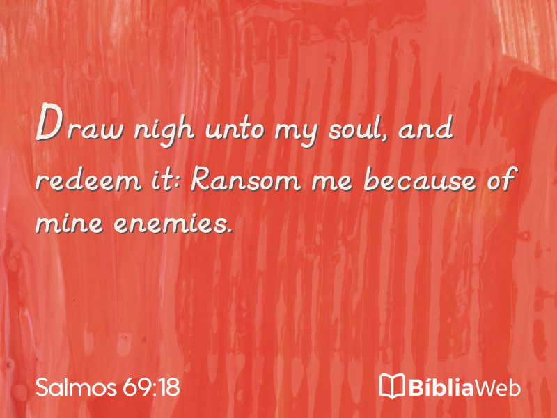 Salmos 69:18 em imagem para compartilhar