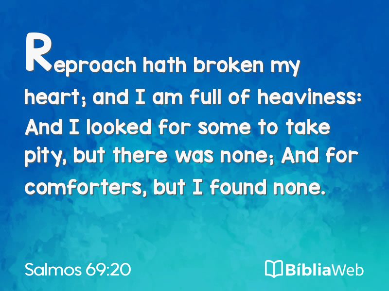 Salmos 69:20 em imagem para compartilhar