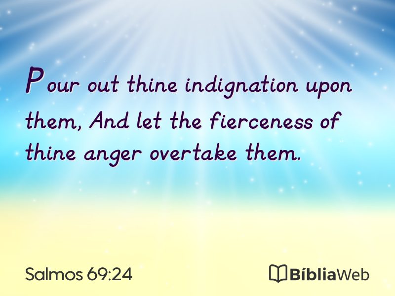 Salmos 69:24 em imagem para compartilhar