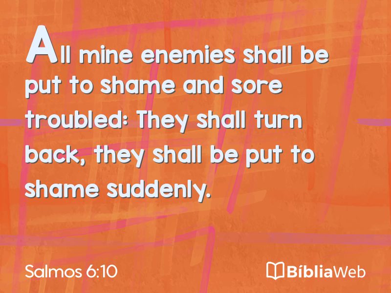 Salmos 6:10 em imagem para compartilhar