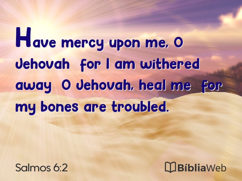 Salmos 6:2 em imagem para compartilhar