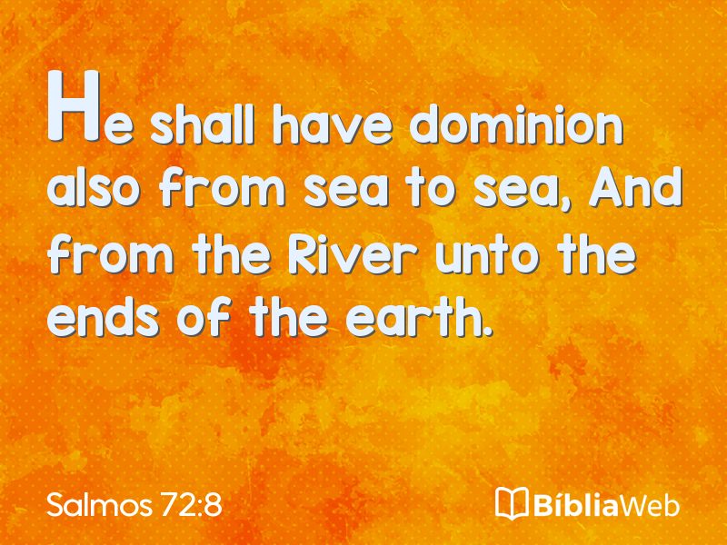 Salmos 72:8 em imagem para compartilhar