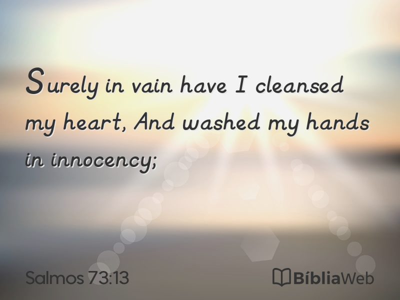 Salmos 73:13 em imagem para compartilhar