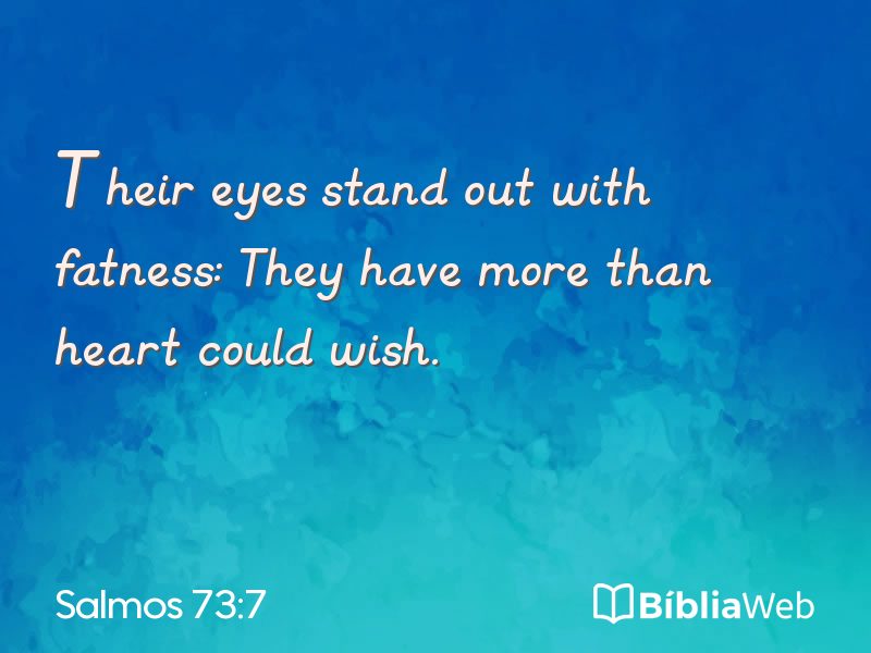 Salmos 73:7 em imagem para compartilhar