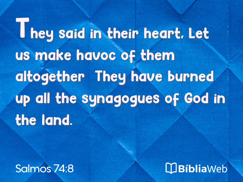 Salmos 74:8 em imagem para compartilhar