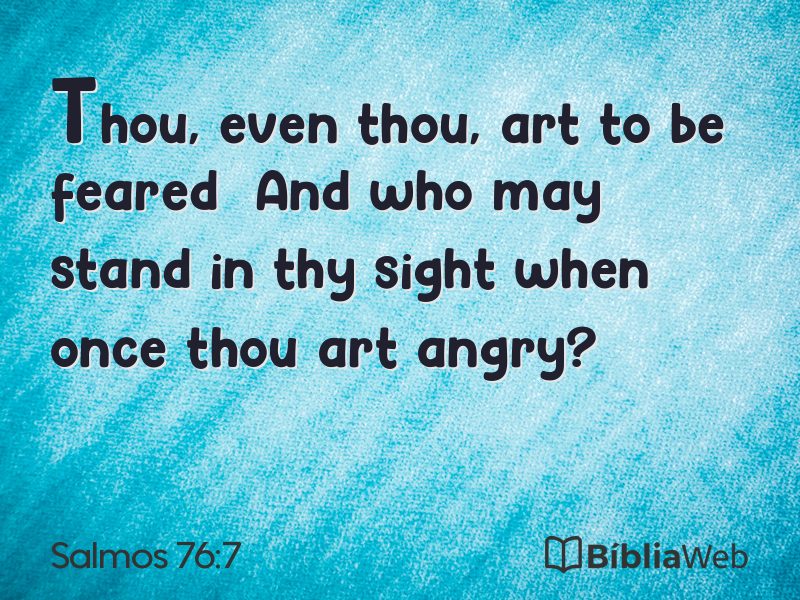 Salmos 76:7 em imagem para compartilhar