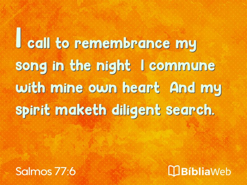 Salmos 77:6 em imagem para compartilhar