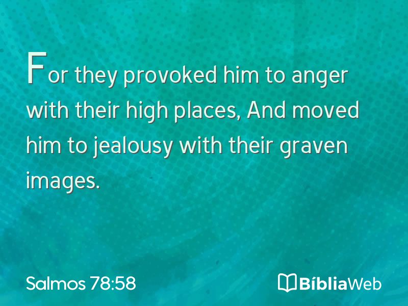 Salmos 78:58 em imagem para compartilhar
