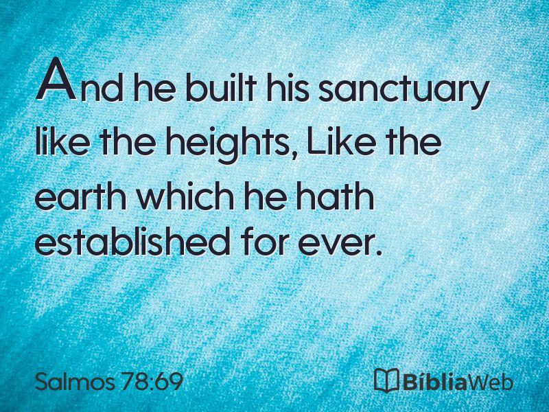 Salmos 78:69 em imagem para compartilhar