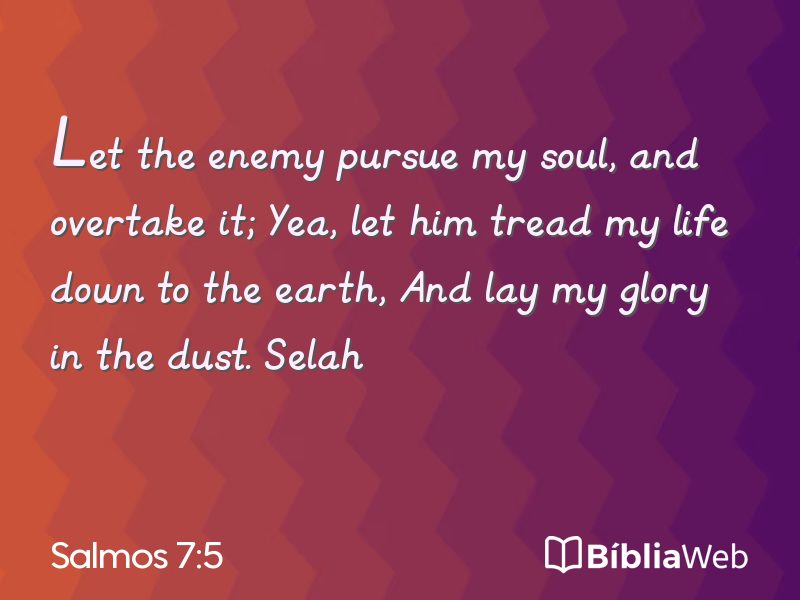 Salmos 7:5 em imagem para compartilhar