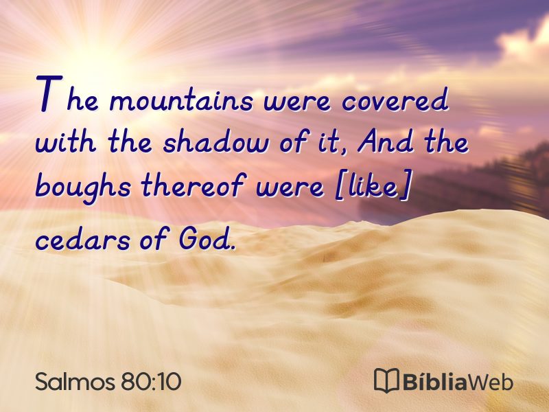 Salmos 80:10 em imagem para compartilhar