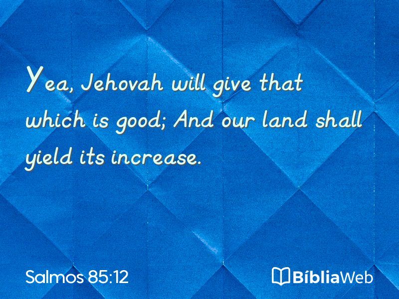 Salmos 85:12 em imagem para compartilhar