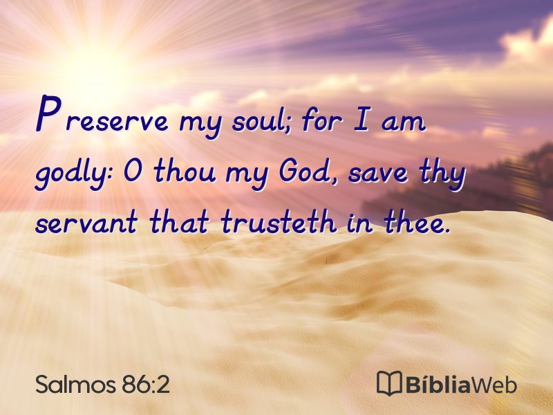 Salmos 86:2 em imagem para compartilhar