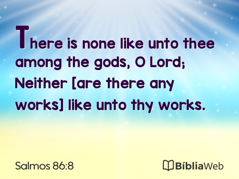 Salmos 86:8 em imagem para compartilhar