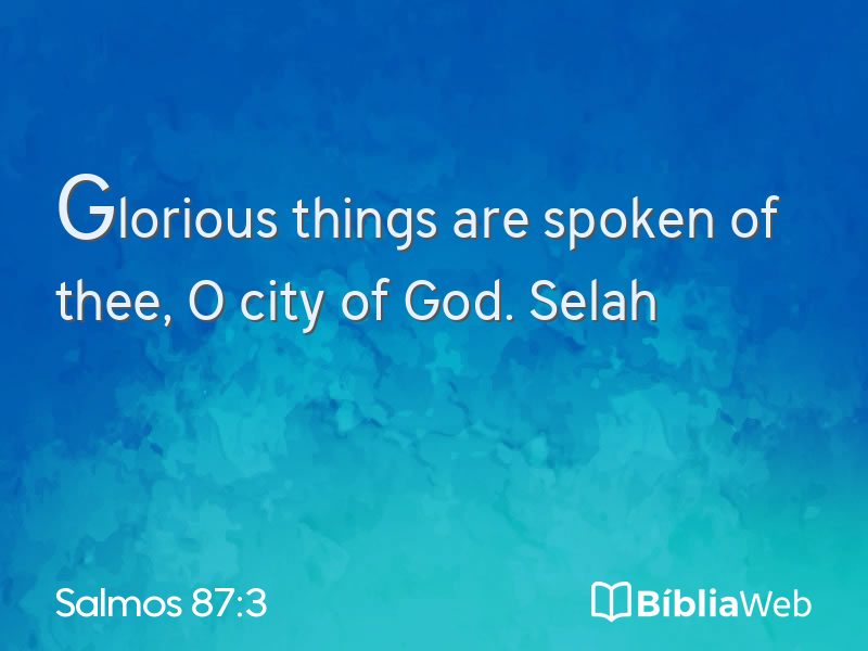 Salmos 87:3 em imagem para compartilhar