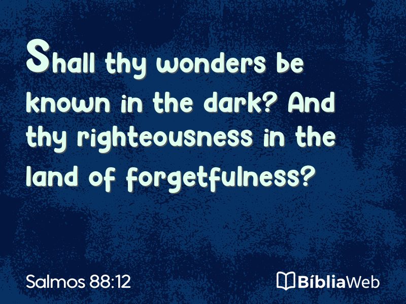 Salmos 88:12 em imagem para compartilhar