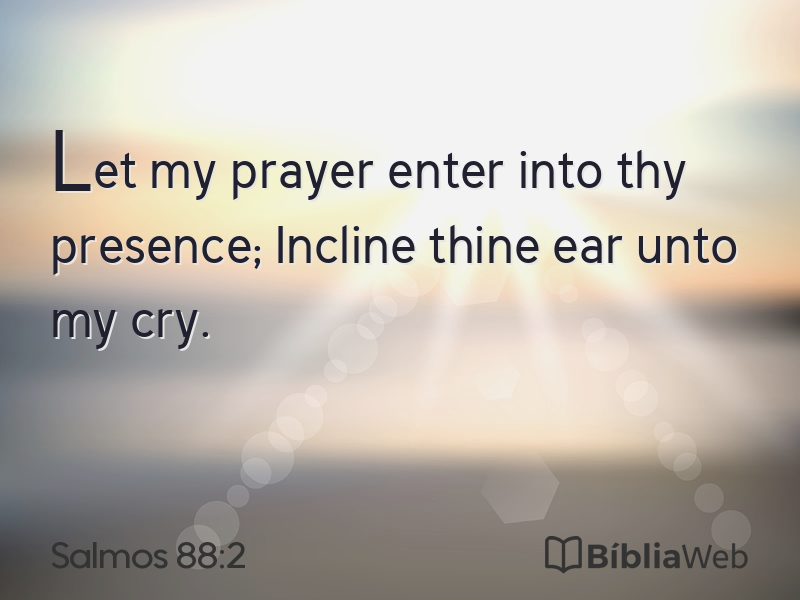 Salmos 88:2 em imagem para compartilhar