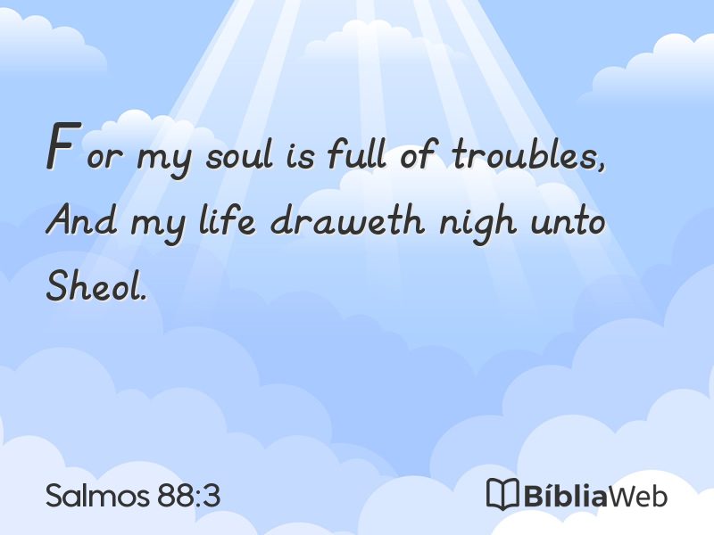 Salmos 88:3 em imagem para compartilhar