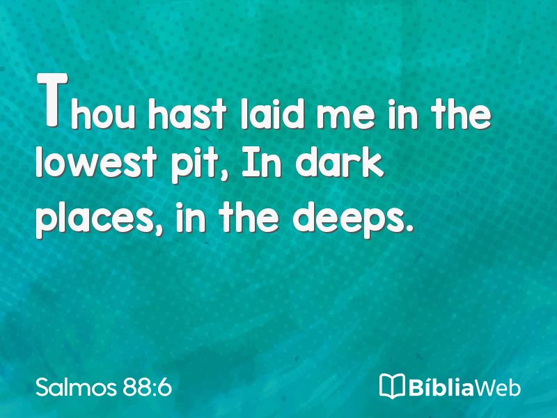 Salmos 88:6 em imagem para compartilhar