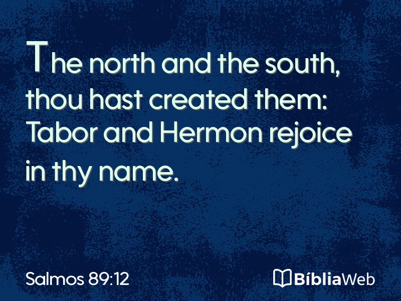 Salmos 89:12 em imagem para compartilhar