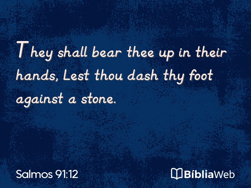 Salmos 91:12 em imagem para compartilhar
