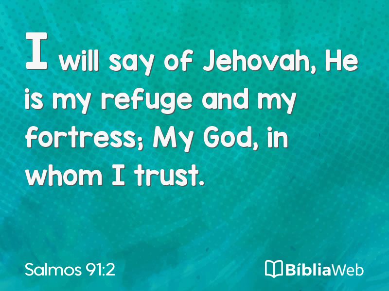 Salmos 91:2 em imagem para compartilhar